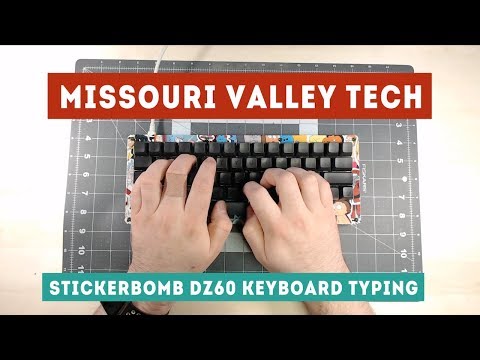 Stickerbomb DZ60 Mechanical Keyboard Sound Test