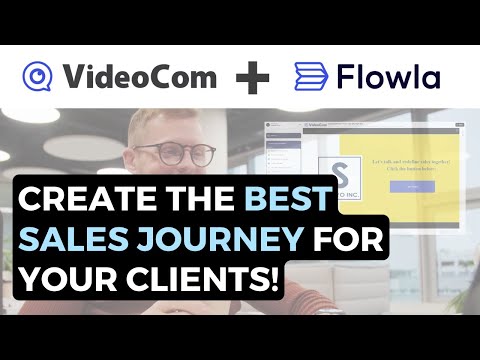 Create the BEST Sales Proposals with VideoCom and Flowla!