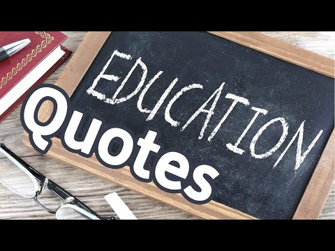 12 Quotes about Education | Beautiful quotes about education