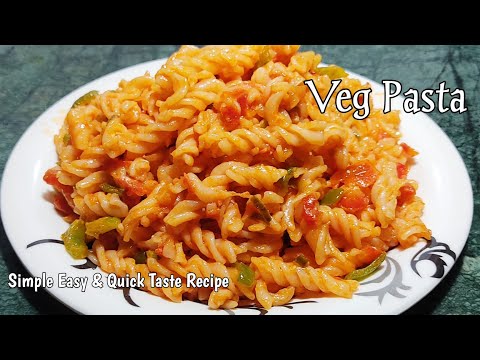 how to make pasta / पास्ता बनाने का तरीका / Quick & Easy Pasta / vegetable pasta in hindi