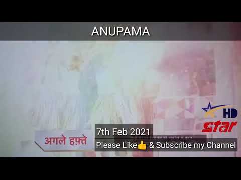 7th Feb 2021Bachho ko "ANUPAMA" ne 🔥AAG🔥se Bachaya | ANUPAMA Hero |  promo ANUPAMA | StarPlus