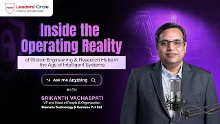 Inside the Operating Reality of Global Engineering & Research Hubs in the Age of Intelligent Systems