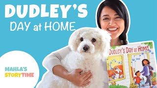 📚 DUDLEY’S DAY AT HOME - Kids Books Read Aloud