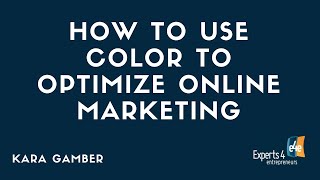 How To Use Color to Optimize Online Marketing