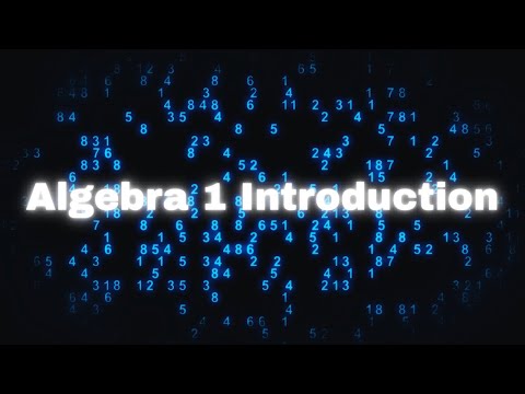 Introduction to Algebra 1 