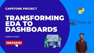 Capstone Project: Data Visualization Tools | Module 4 | Transforming EDAs to Dashboards