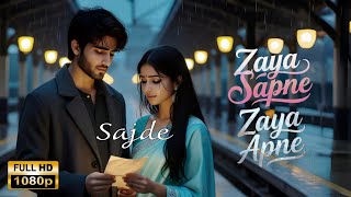 Sajde - Zaya Sapne Zaya Apne | Music4You | Heart Touching Hindi Love | New Bollywood Romantic Song