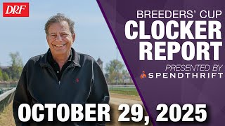 DRF Breeders' Cup Clocker Report | October 20, 2025