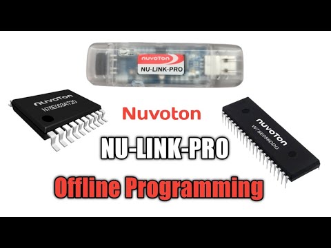 Nuvoton NuLink-Pro Offline Programming || Offline Programming from SPI Flash NuLink-Pro