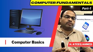 Computer Fundamentals | Part-1 | Introduction