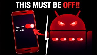 4 “Illegal” Android Settings You MUST Turn Off Now!!