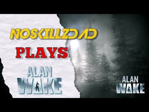Alan Wake - Episode 2:   Taken