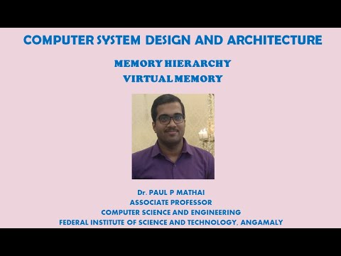 COMPUTER SYSTEM DESIGN & ARCHITECTURE (MEMORY - VIRTUAL MEMORY)