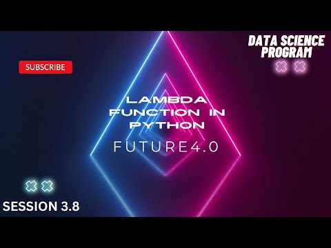 Lambda Function In Python | Function part 6 | Data Science Program | Future4.0