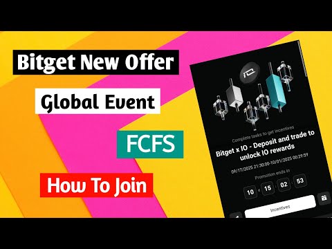 Bitget New Offer Today || Global Event || How To Join...? 