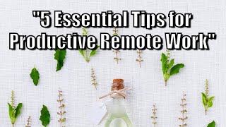How to Utilize Remote Work for Maximum Efficiency  #remotework #tech