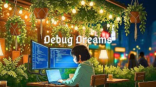 Debug Dreams – Chillstep Mix for Midnight Programming