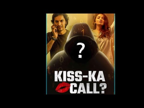 kiss ka call Full drama in hindi