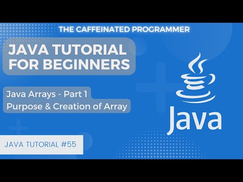 Arrays in Java | Introduction to Java Arrays | Java Tutorial for Beginners
