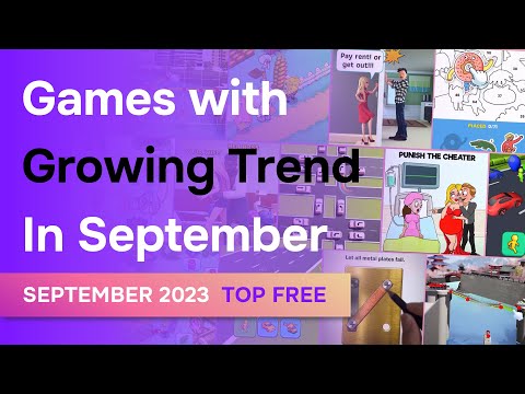 Games with the growing trend in September 2023 that’ll give new ideas for your game ads!