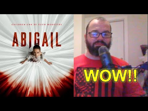 Abigail (2024) - Movie Review