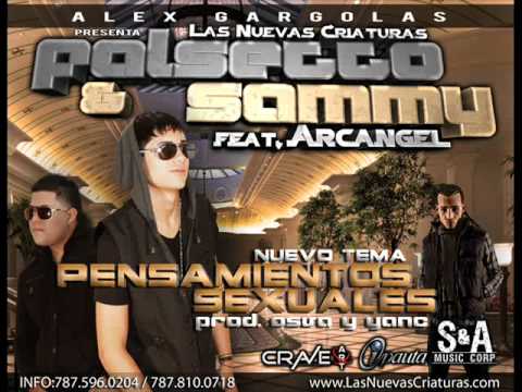 Pensamientos Sexuales - Arcangel ft. Falsetto & Sammy
