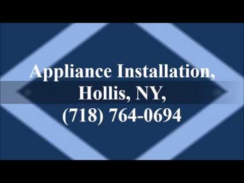 Appliance Installation, Hollis, NY, (718) 764-0694
