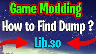 Game Modding Tutorial :- How to dump lib.so file