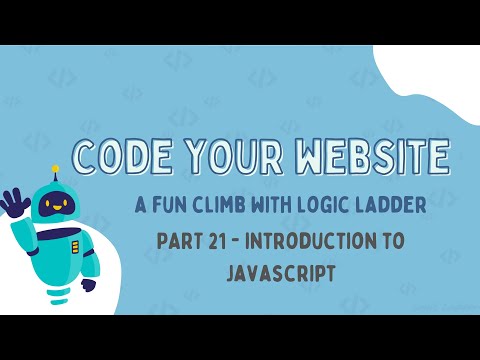 Introduction to JavaScript for Beginners 🚀 | Code Your Website – Part 21