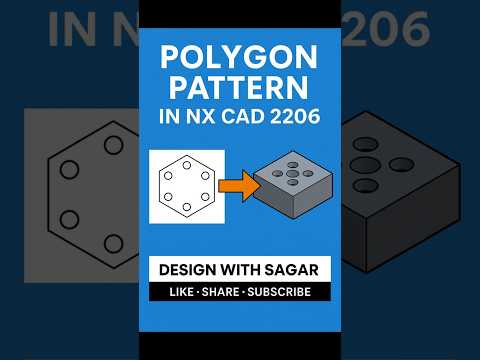 Polygon Pattern in NX CAD 2206 | Easy Tutorial in 60 Seconds! #designwithsagar #nx2206 #cadtutorial