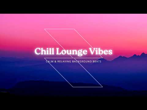 Sự kiện trực tiếp của Chill Lounge Vibes