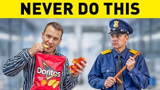 Innocent Airport Mistakes That Could Get You In Huge Trouble