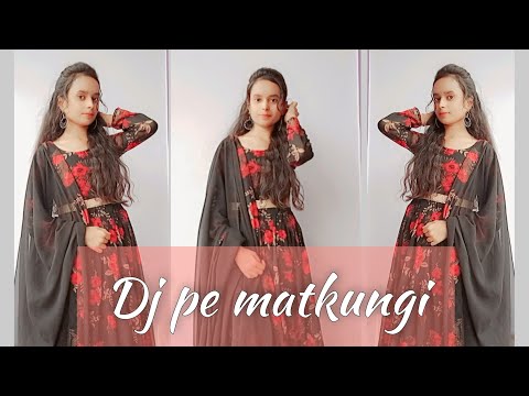 Dj_Pe_Matkungi_Pranjal_Dahiya_Renuka_Panwar_Aman_Jaji_Dance_Cover_By_Anshika_Mishra