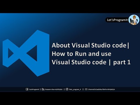 Visual studio code ( July 2021 1.59 version ) latest  | how to use VScode | Beginners friendly