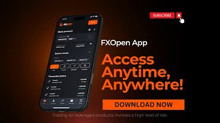 Introducing the FXOpen App – seamless account management anytime, anywhere!