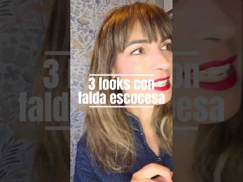 3 looks con falda escocesa. Te dejo enlace al video largo ⬇️#faldaescocesa #faldacuadros #lookinspo