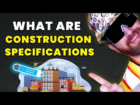 WHY Construction Specs Are CRITICAL!