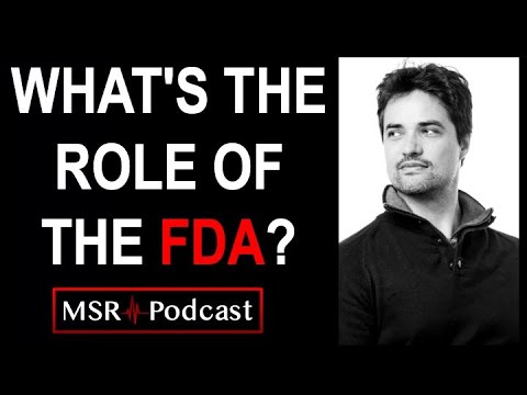 What's the Role of the FDA? - Lecture 3