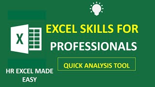 Excel Skill For Professionals - Quick Analysis Tool