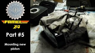 Famel Z3 - Part #5 (Mounting new piston)