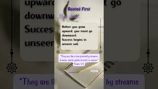 Rooted First #rootedinfaith #spiritualsuccess #soulspark #psalm13 #growwithgod #motivation #shorts