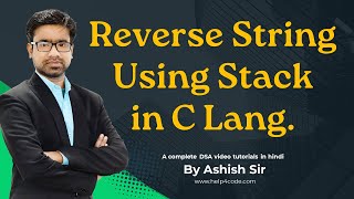 10 Reverse string using stack in C Language | #stringreverse #stackimplementation #dsa