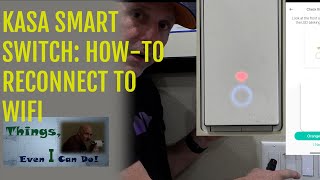 How-to Reset the Wifi on a KASA HS200 Smart Switch