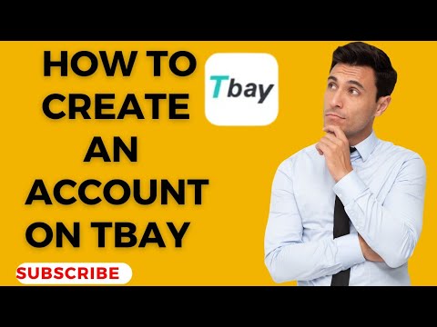 Quick Tutorial : How To Register An Account On Tbay | Tbay Account Registration