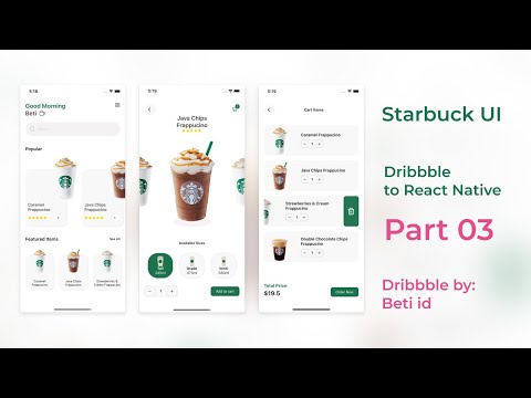 Starbuck UI by Beti id Dribbble To React Native Part #03