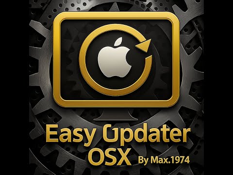 Easy Updater OSX App - macOs Update Tahoe Sequoia Sonoma Ventura Monterey Hackintosh tool