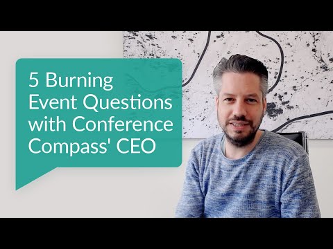 5 Burning Event Questions with Conference Compass' CEO