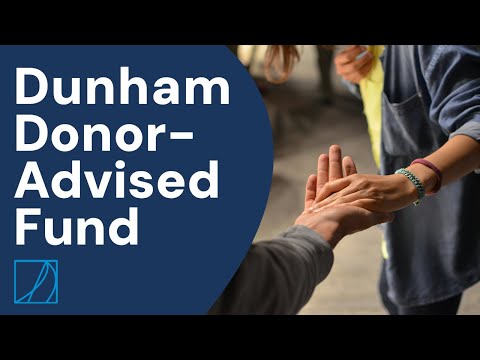 Dunham Donor-Advised Fund