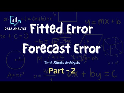 Fitted Error and Forecast Error  #timeseriesanalysis