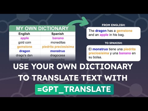 Translate text with a custom dictionary and GPT_TRANSLATE